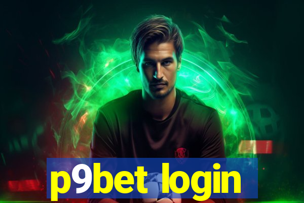 p9bet login